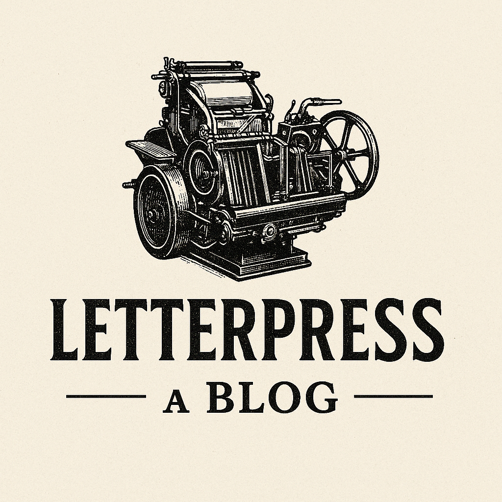 Letterpress A Blog